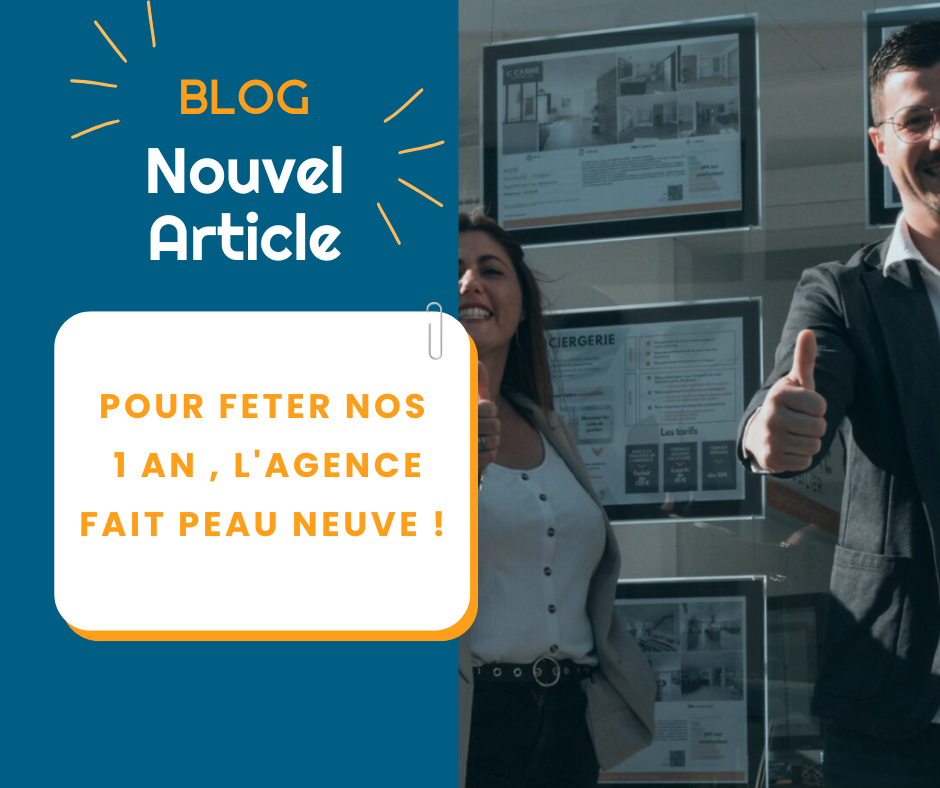 POUR FETER NOS 1 AN , l’agence fait peau neuve !