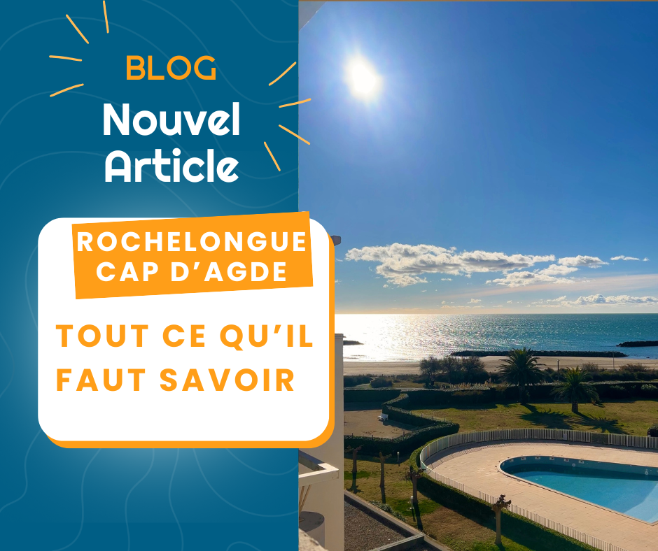 Quartier Rochelongue au Cap d’Agde : tout ce qu’il faut savoir